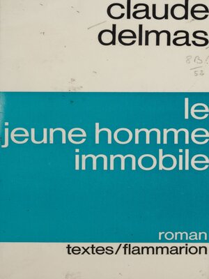 cover image of Le jeune homme immobile